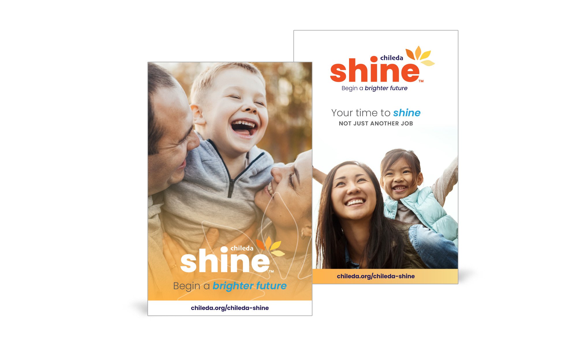 Chileda Shine brochure. Cover has mother and daughter smiling and says "Your time to shine. Not just another job". The other cover has a son laughing with his parents and says "Begin a brighter future"