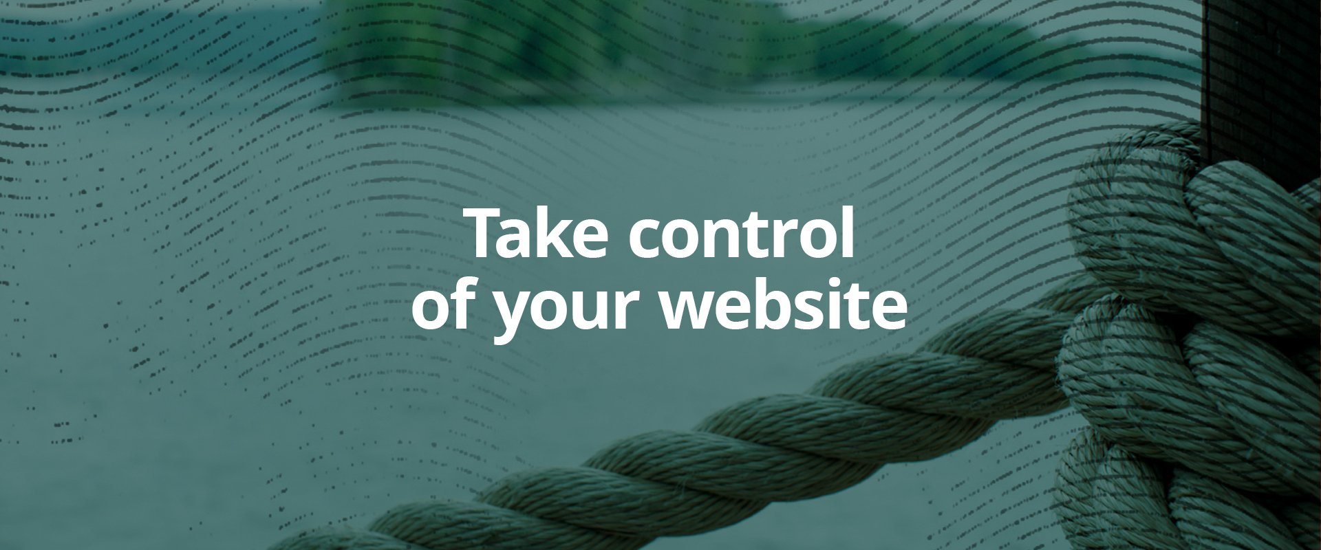 Take control of your website