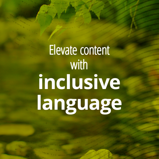 Elevate content with exclusive language