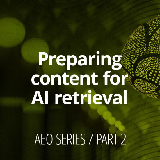 Preparing content for AI retrieval